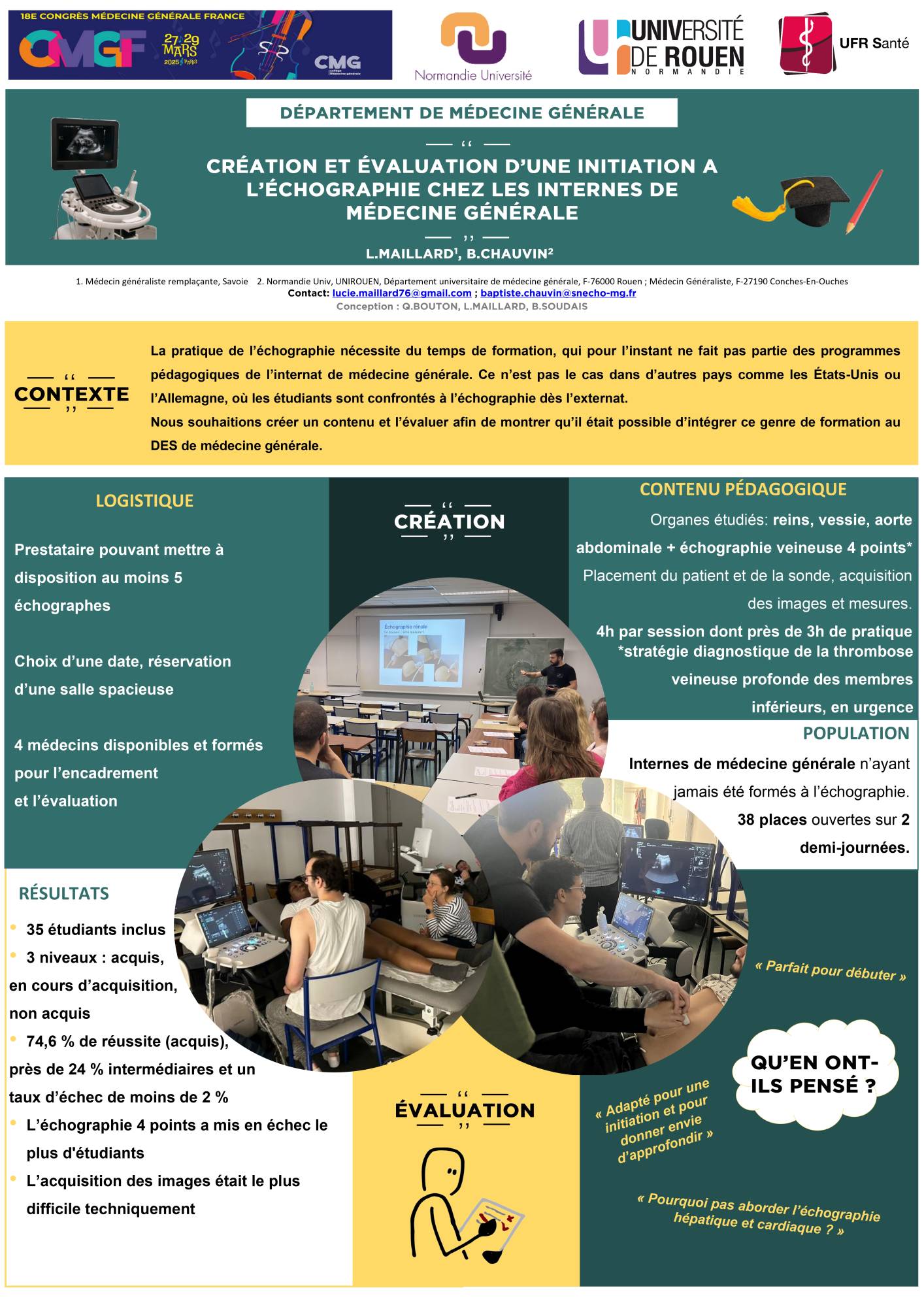 Maillard L. Chauvin B. Création et évaluation d'une initation à l'échographie chez les internes de médecines générale, 18ème Congrès du Collège de la Médecine Générale France (CMGF)