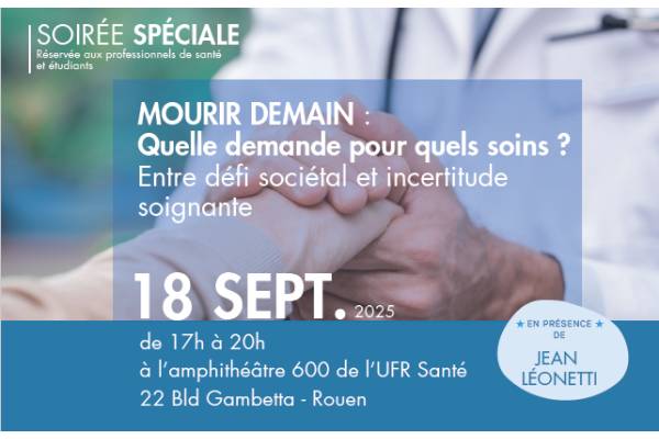 Soirée spéciale "Mourir demain : quelle demande pour quels soins ?"